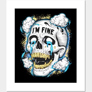 i'm fine skull Posters and Art